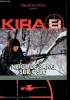 Kira B. Tome 3 (1 volume) : Neige de sang sur Oslo. Belly Steven