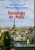 "Sociologie de Paris + envoi des auteurs (Collection ""Repères"", n°400)". Pinçon Michel, Pinçon-Charlot Monique