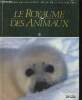 "Le Royaume des animaux, tome 3 (1 volume) (Collection ""La Grande encyclopédie, Atlas de la vie sauvage"")". Collectif