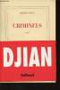 Criminels. Djian Philippe