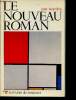 "Le Nouveau roman (Collection ""Ecrivains de toujours"", n°92)". Ricardou Jean
