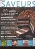 Saveurs, n&deg;224, d&eacute;cembre 2015 - janvier 2016 : 80 recettes faciles et festives. Le miso, cet ingr&eacute;dient incontournable de la cuisine japonaise mais ...