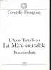 Comédie-Française, n°183, février 1990 : Beaumarchais. L'Autre Tartuffe ou la Mère coupable. De Bergasse à l'Autre Tartuffe, par Jean-Pierre de ...