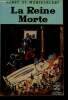 La Reine Morte. de Montherlant Henry