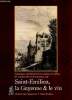 Catalogue spécial de livres anciens et rares, de manuscrits et documents sur Saint Emilion, la Guyenne et le vin. Non Renseigné