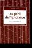 Du péril de l'ignorance (La Petite collection). Hugo Victor