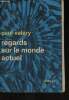 "Regards sur le monde actuel et autres essais (Collection ""Idées"", n°9)". Valéry Paul