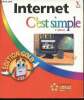 Internet c'est simple. 3e édition. Edition Gold. La méthode visuelle 5 étoiles. Collectif