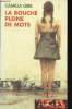 "La bouche pleine de mots (Collection ""Piment"")". Gibb Camilla