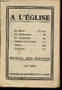 A l'Eglise. La Messe- La Communion - La Confession - Chemin de la Croix - V&ecirc;pres - Cantiques. Edition des enfants. Non Renseign&eacute;