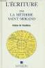 L'Ecriture par la m&eacute;thode Saint-Morand. de Maublanc H&eacute;l&egrave;ne