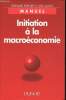 Initiation &agrave; la macro&eacute;conomie. Manuel. 6e &eacute;dition. Bernier Bernard, Simon Yves