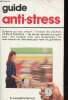 Guide anti-stress. Renaud Jacqueline