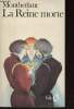 "La Reine Morte (Collection ""Folio"", n°12)". de Montherlant Henry