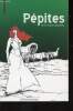 "Pépites (Collection ""Millézime"")". Bondoux Anne-Laure