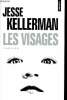 "Les visages (Collection ""Thriller"", n°2523)". Kellerman Jesse