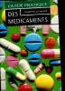 Guide pratique des médicaments. 15e édition. Dorosz Philippe