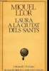 "Laura a la ciutat dels sants (Collection ""Les Millors obres de la Literatura Catalana"", n°15)". Llor Miquel