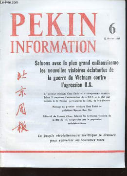 Pekin Information, n°6, 12 février 1968 : Le vice-président Lin Piao assiste à une représentation d'un opéra de Pékin modèle - Message du premier ...