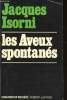 "Les aveux spontanés (Collection ""Violence et société"")". Isorni Jacques