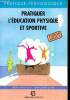 "Pratiquer l'éducation physique et sportive. Fichier Cycle 2 (Collection ""Pratique pédagogique"", n°114)". Boulo Jean-Claude, Olivier Jean-Claude