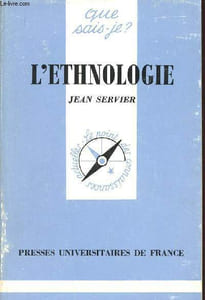 "L'Ethnologie (Collection ""Que sais-je ?"", n°2312)"
