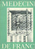 M&eacute;decine de France N&deg;101 De la physiologie appliqu&eacute;e. Collectif