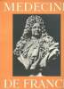 M&eacute;decine de France N&deg;98 Pour un nouvel humanisme m&eacute;dical. Collectif