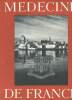 M&eacute;decine de France N&deg;85 La facult&eacute; de m&eacute;decine de Qu&eacute;bec. Collectif