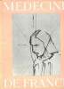 M&eacute;decine de France N&deg;92 L'enseignement de la m&eacute;decine. Collectif