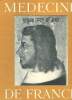 M&eacute;decine de France N&deg;82 La m&eacute;decine au coll&egrave;ge de France. Collectif