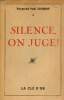 Silence, on juge!. Joubert Raymond Paul
