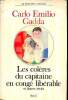 Les colères du capitaine en congé libérable et autres récits Collection le don des langues. Gadda Carlo Emilio