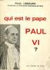 Qui est le pape Paul VI?. Lesourd Paul
