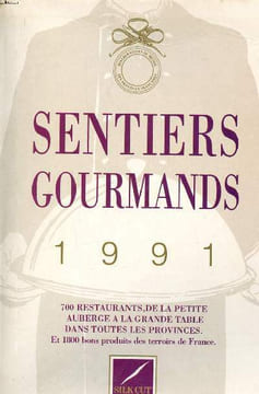 Sentiers gourmands 1991. Collectif