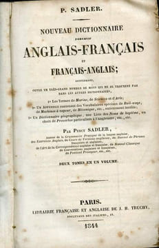 Nouveau dictionnaire portatif anglais-français et français-anglais Deux tomes en un volume. Sadler P.