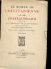 Le roman de l'Occitanienne et de Chateaubriand. La comtesse de Saint Roman