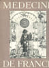 M&eacute;decine de France N&deg;75 Historique de la fazcult&eacute; de m&eacute;decine de Lausanne en pays de Vaud. Collectif