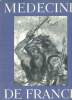 M&eacute;decine de France N&deg;LXLX Le premier congr&egrave;s international de morale m&eacute;dicale documents. Collectif