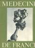 M&eacute;decine de France N&deg;LVI Pasteur pr&eacute;curseur. Collectif