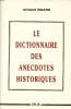 Le dictionnaire des anecdotes historiques. Isnard Armand