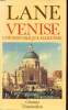 Venise une république maritime. Lane Frédéric C.