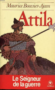 Attila Le seigneur de la guerre