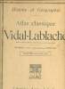 Histoire et géographie Atlas classqiue Vidal-Lablache Nouvelle édition revue et mise à jour. Collectif