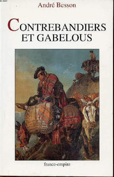 Contrebandiers et gabelous. Besson André