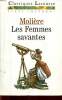 Les femmes savantes Collection Classiques Larousse. Molière