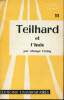 Teilhard et l'Inde Collection carnets Teilhard N°11. Choisy Maryse