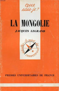 La Mongolie Collection Que sais je N° 1663