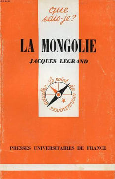La Mongolie Collection Que sais je N° 1663. Legrand Jacques