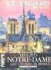 Le Figaro Hors série 1163-2013 Notre-Dame Une histoire de France. Collectif